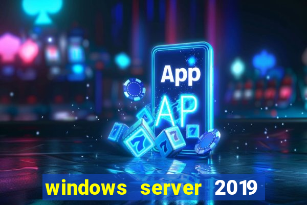 windows server 2019 iso pt-br download